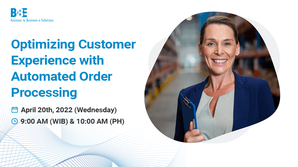 Webinar: Optimising Customer Experience with Automated Order Processing