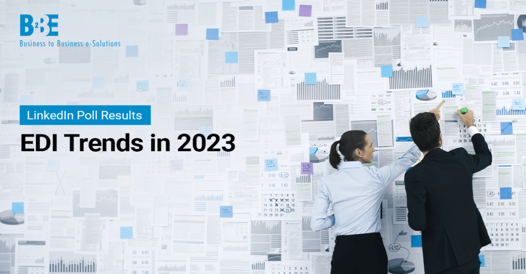 EDI Trends 2023 | B2BE Blog