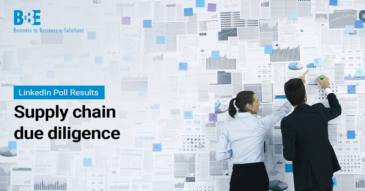 How Important Is Supply Chain Due Diligence? Blog B2BE