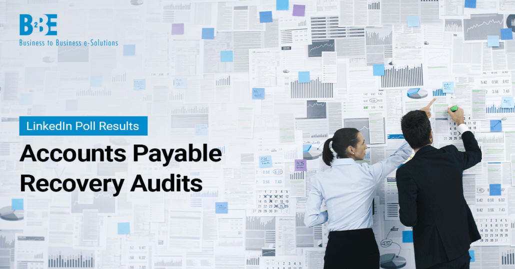 Accounts Payable Recovery Audits | Poll Results | B2BE