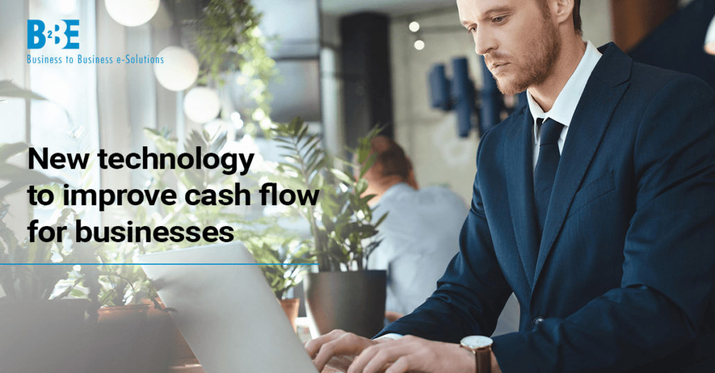 Verbeter de cashflow van bedrijven met nieuwe technologie | B2BE