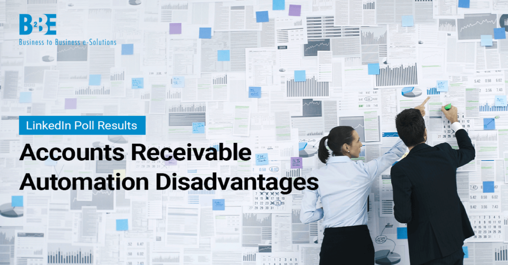 Accounts Receivable Automation Disadvantages | B2BE